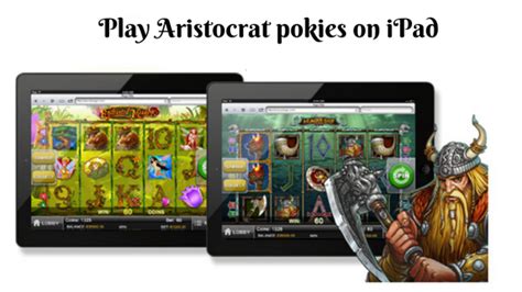 aristocrat pokies ipad